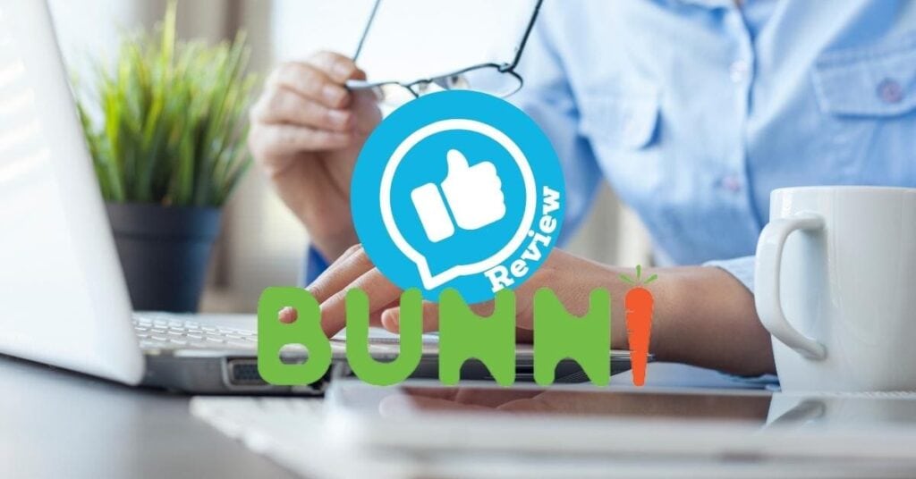 Bunni review: Complete Bunni ervaring. Is het makkelijk en goed?